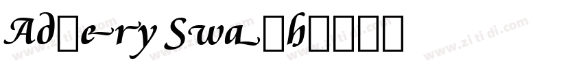 Adlery Swash字体转换